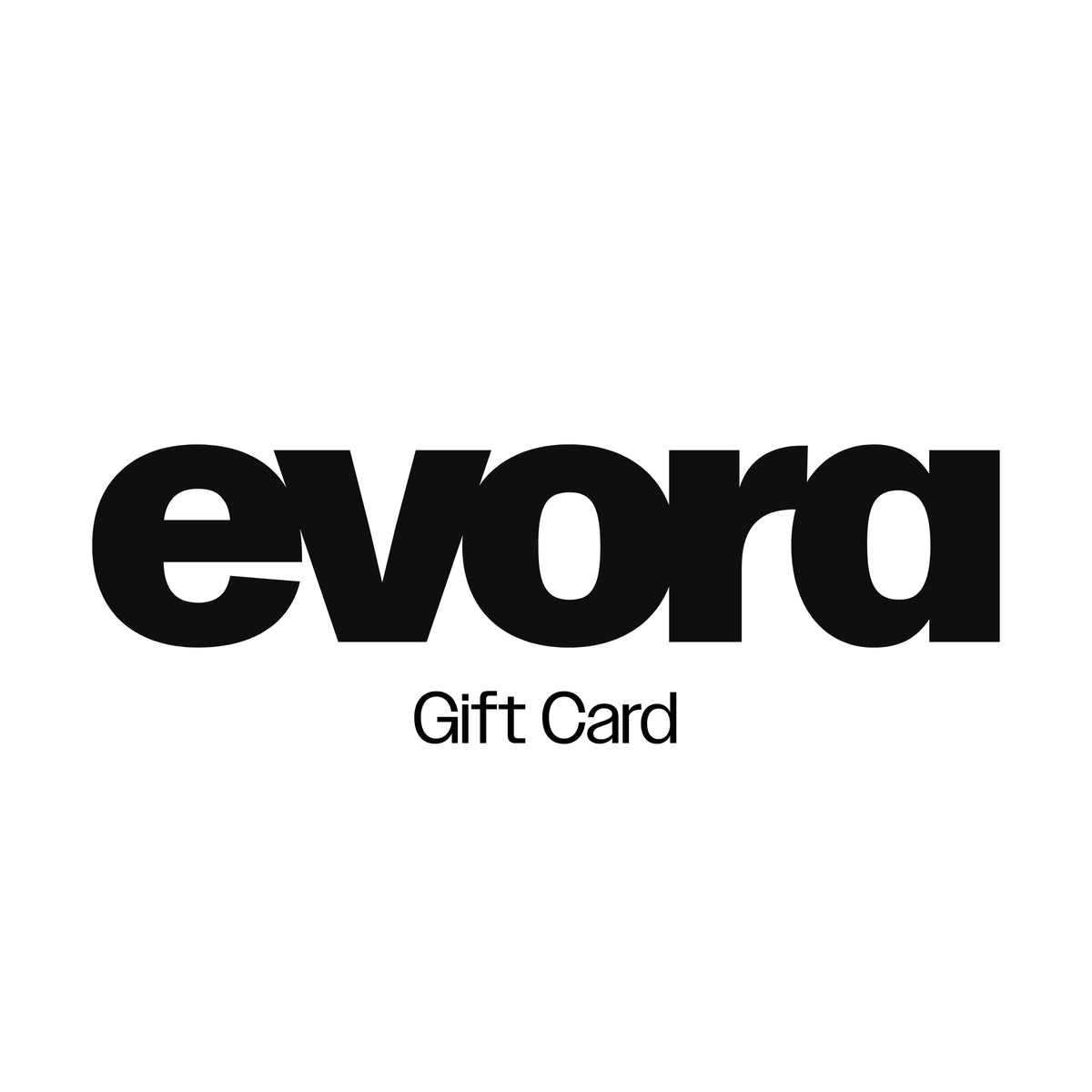 EVORA Gift Card